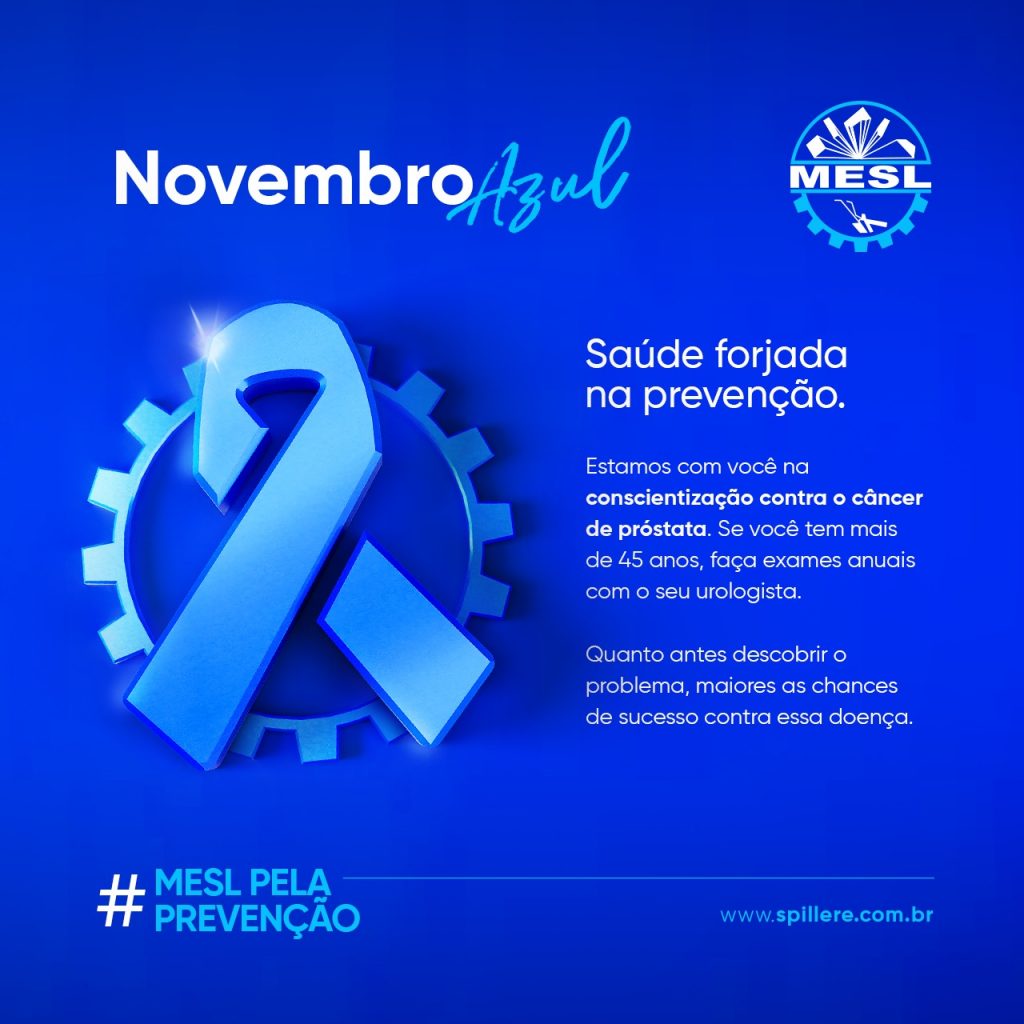 Novembro Azul, saúde forjada na prevenção