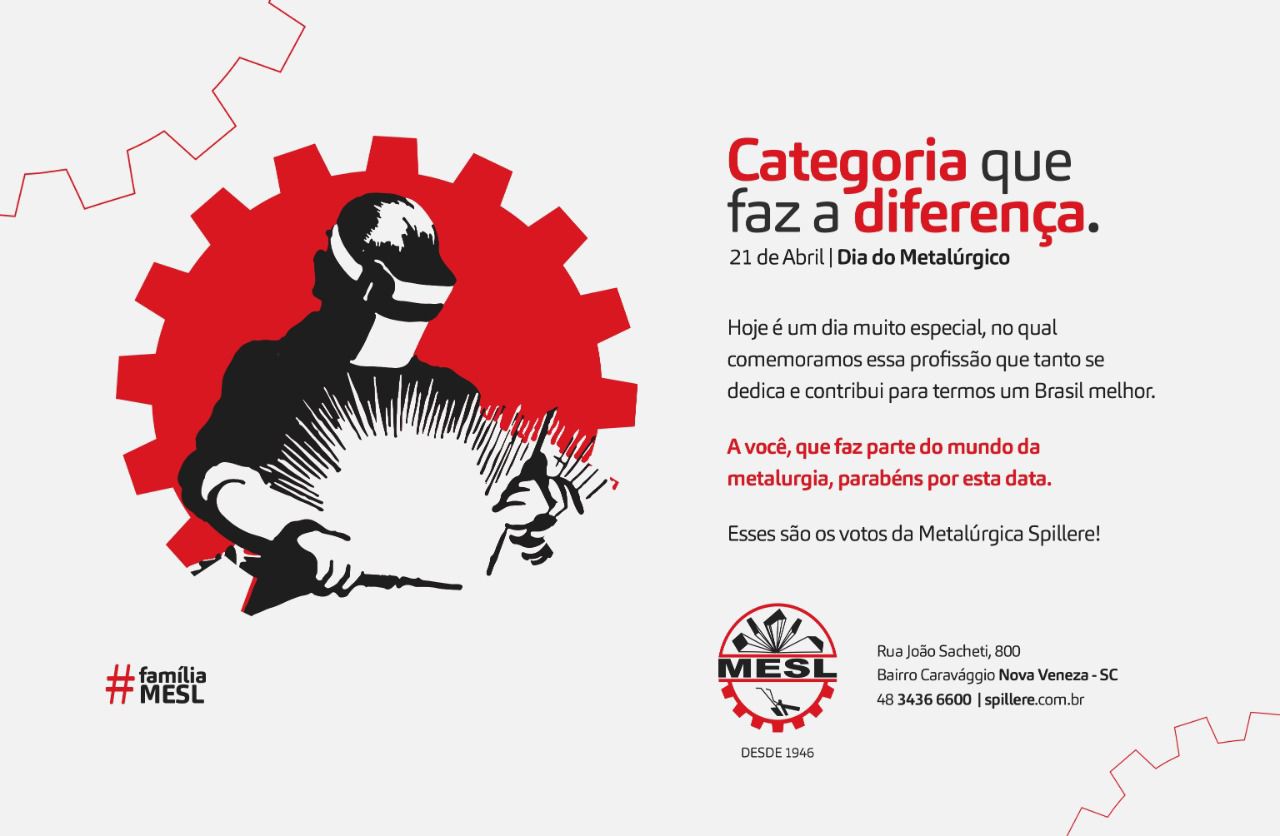 Dia do Metalúrgico – 21 de abril