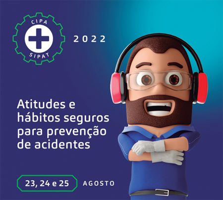 SIPAT 2022 – Atitudes e hábitos seguros para prevenção de acidentes