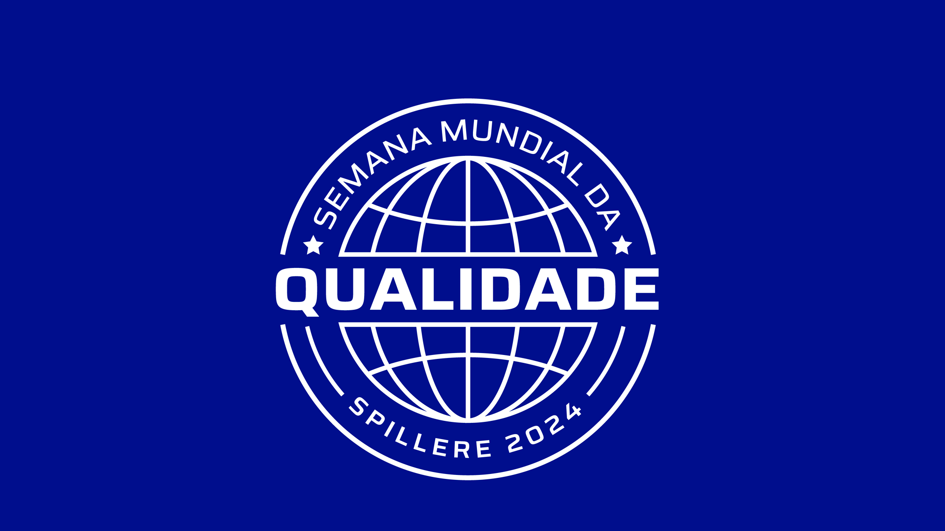 Semana Mundial da Qualidade – 2024 – SPILLERE